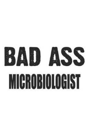 Cover of Bad Ass Microbiologist