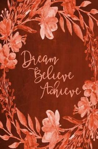 Cover of Chalkboard Bullet Dot Grid Journal - Dream Believe Achieve (Orange)