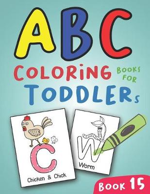 Book cover for ABC Coloring Books for Toddlers Book15