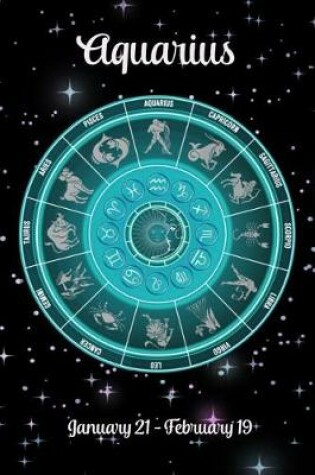 Cover of Zodiac Undated Weekly Planner - Aquarius January 21 - February 19