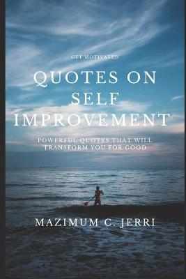 Book cover for Quotes On Self Improvement