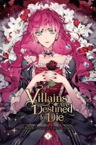 Cover of Villains Are Destined to Die, Vol. 1