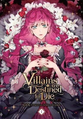 Cover of Villains Are Destined to Die, Vol. 1