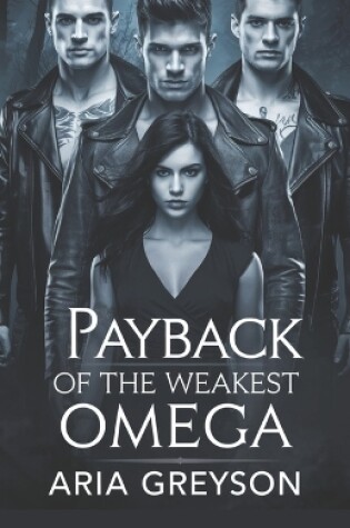 Cover of Payback Of The Weakest Omega