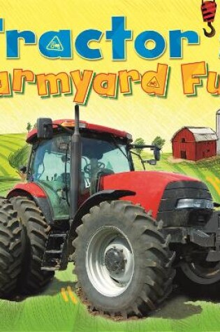 Cover of Tractor's Farmyard Fun