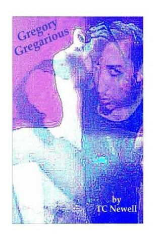 Cover of Gregory Gregarious