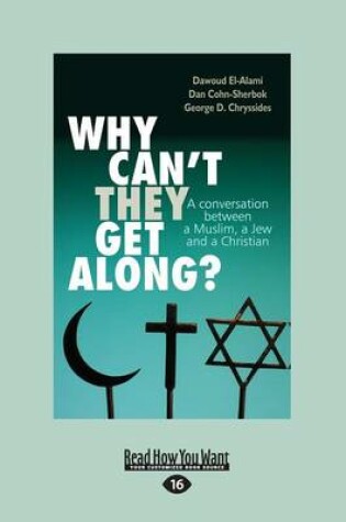 Cover of Why Can't They Get Along ?