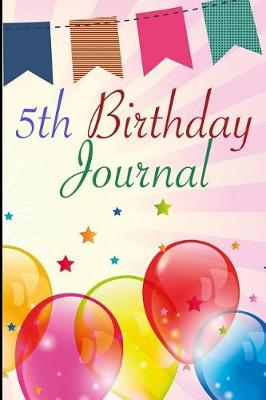 Book cover for 5th Birthday Journal