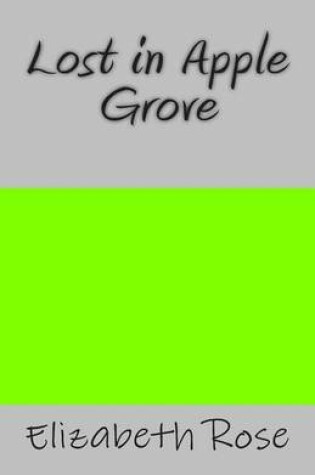 Cover of Lost in Apple Grove