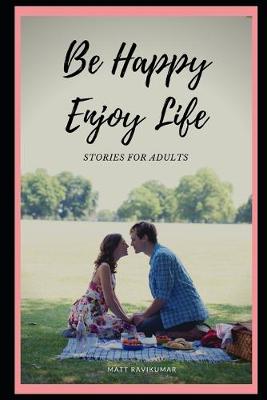 Book cover for Be Happy Enjoy Life