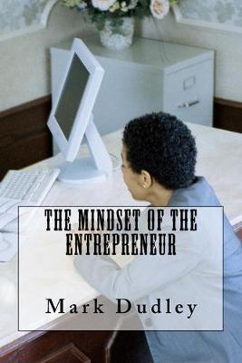 Book cover for The Mindset of the Entrepreneur