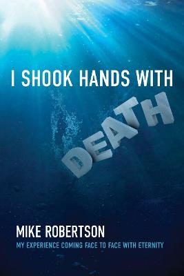 Book cover for I Shook Hands with Death