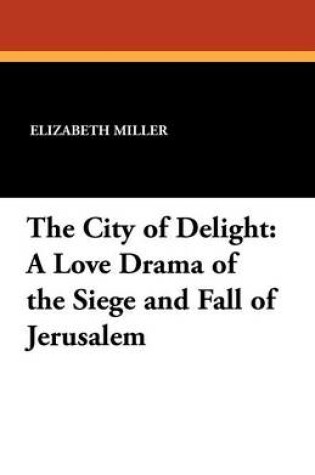 Cover of The City of Delight