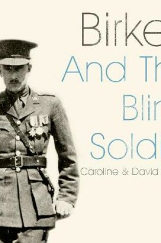 Cover of Birkett And The Blind Soldier
