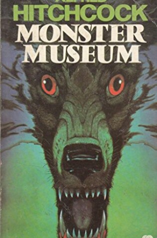 Cover of Alfred Hitchcock's Monster Museum