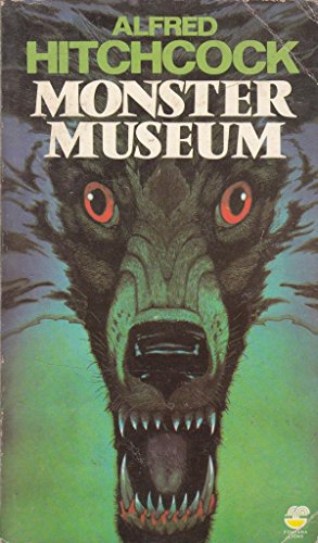 Book cover for Alfred Hitchcock's Monster Museum