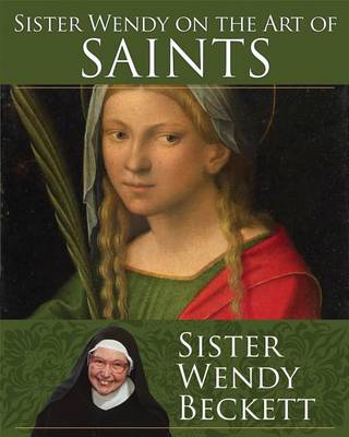 Book cover for Sister Wendy on the Art of Saints