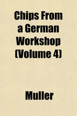 Cover of Chips from a German Workshop (Volume 4)
