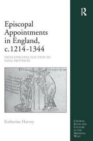 Cover of Episcopal Appointments in England, c. 1214–1344