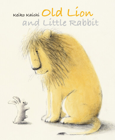 Cover of Old Lion and Little Rabbit