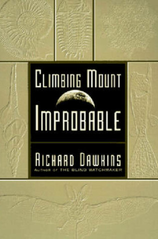 Cover of Climbing Mount Improbable
