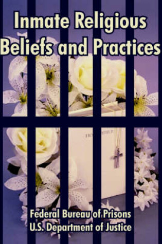 Cover of Inmate Religious Beliefs and Practices