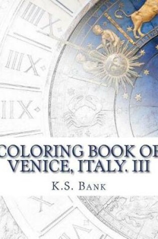Cover of Coloring Book of Venice, Italy. III
