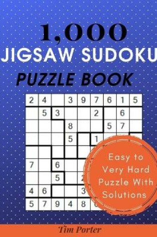Cover of 1,000+ Jigsaw Sudoku Puzzle Book
