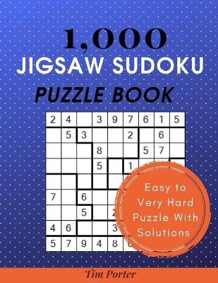 Book cover for 1,000+ Jigsaw Sudoku Puzzle Book