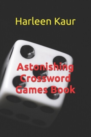 Cover of Astonishing Crossword Games Book