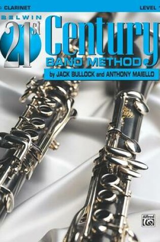 Cover of Belwin 21st Century Band Method, Level 1