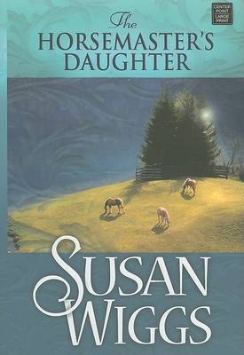 Book cover for The Horsemaster's Daughter