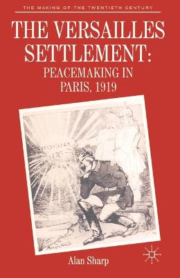 Book cover for The Versailles Settlement