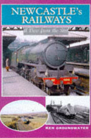 Cover of Newcastle Railways