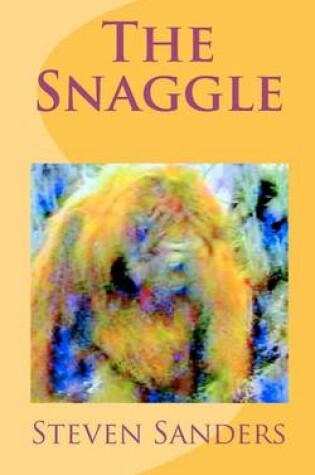 Cover of The Snaggle