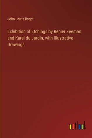 Cover of Exhibition of Etchings by Renier Zeeman and Karel du Jardin, with Illustrative Drawings