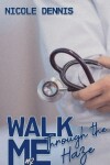 Book cover for Walk Me Through the Haze