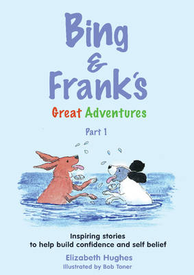 Book cover for Bing and Frank's Great Adventures