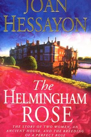 Cover of The Helmingham Rose