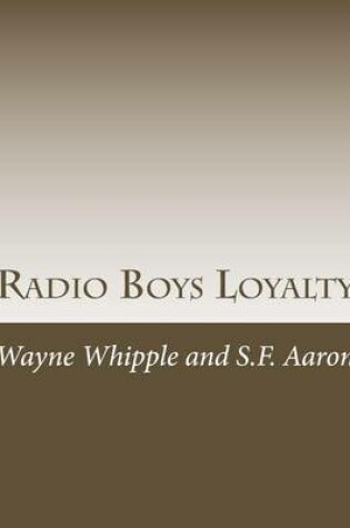 Cover of Radio Boys Loyalty