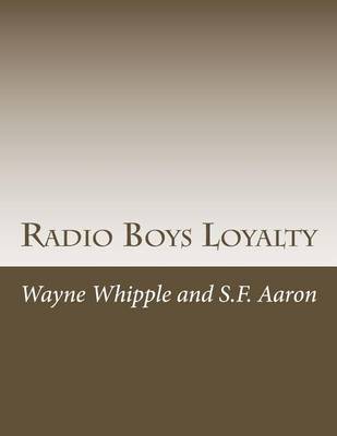 Book cover for Radio Boys Loyalty