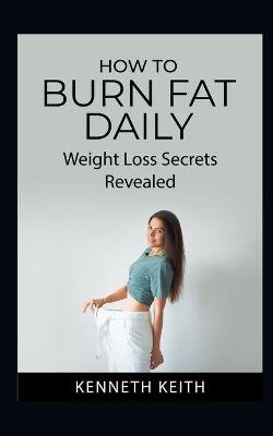 Book cover for How to Burn Fat Daily