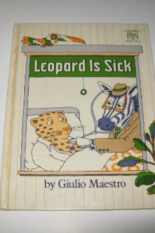 Cover of Leopard is Sick