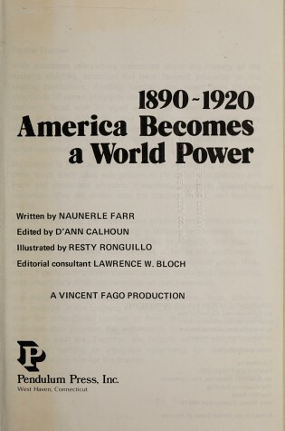 Cover of 1890-1920, America Becomes a World Power