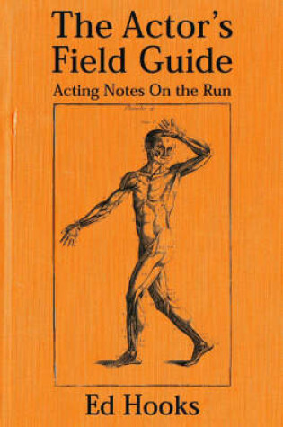 Cover of Actors Field Guide Acting Notes on the Run