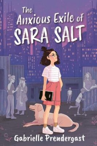 Cover of The Anxious Exile of Sara Salt