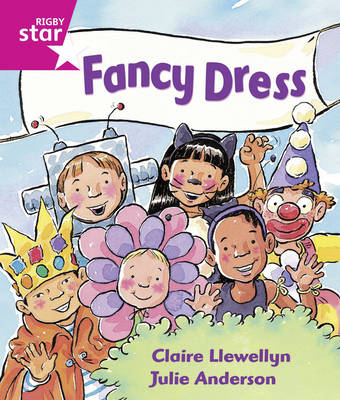 Book cover for Rigby Star Guided: Reception/P1 Pink Level: Reception/P1 Fancy Dress 6PK Framework Edition