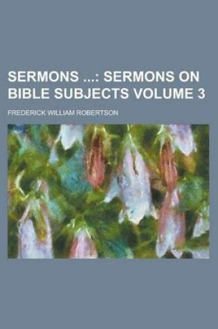 Cover of Sermons Volume 3