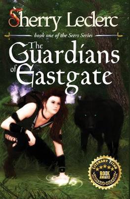 Cover of The Guardians of Eastgate