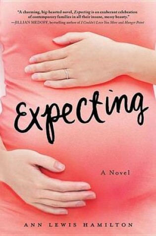 Cover of Expecting: A Novel